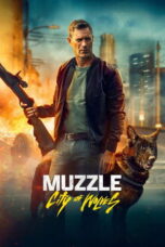 Nonton Film Muzzle- City of Wolves (2025) Terbaru